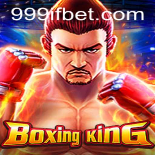 Unleashing the Power of BoxingKing: A Deep Dive into Its Thrilling World