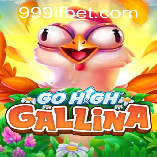 Exploring the Engaging World of GoHighGallina