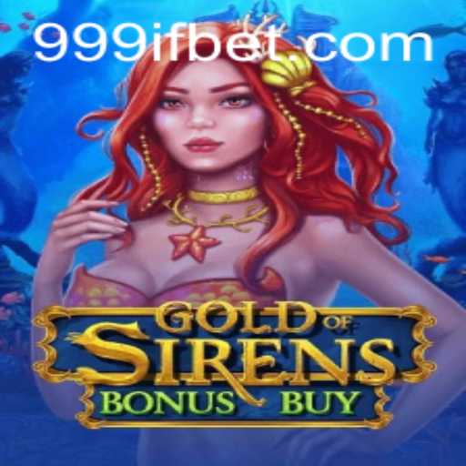 Dive Deep into GoldofSirensBonusBuy: An Immersive Gaming Experience