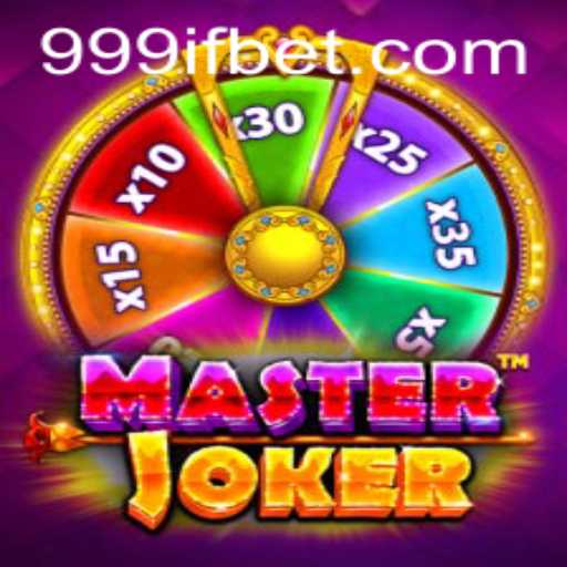 MasterJoker: A Thrilling Journey into the World of 999IF