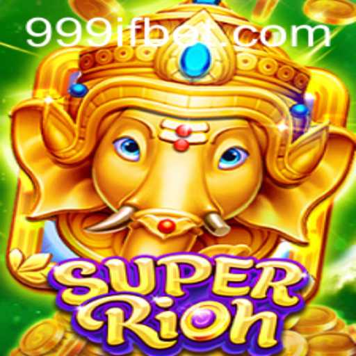 The Ultimate Guide to SuperRich: An Engaging Adventure with 999IF